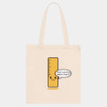 Sassy Ruler Tote Bag – “That’s pretty damn short”
